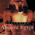 Cover Art for 9780190283483, Exploring Ancient Egypt by Ian Shaw