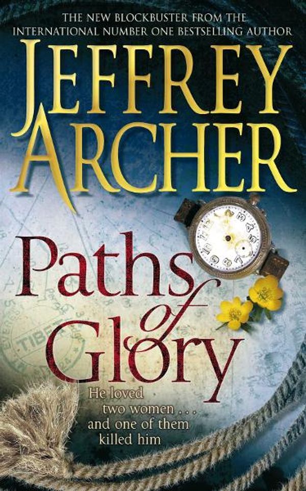 Cover Art for 9780230741928, Paths of Glory by Jeffrey Archer