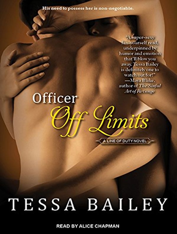 Cover Art for 9781452649450, Officer Off Limits (Library Edition) by Bailey Tessa