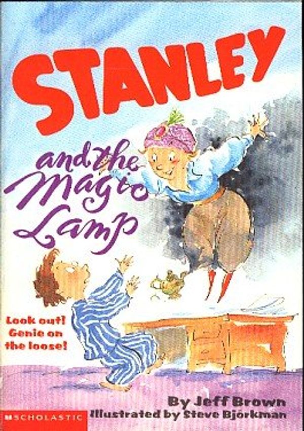 Cover Art for 9780439523547, Stanley and the Magic Lamp by Jeff Brown