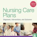 Cover Art for 9780323091374, Nursing Care Plans: Diagnoses, Interventions, and Outcomes by Gulanick PhD APRN FAAN, Meg, Myers RN MSN, Judith L.