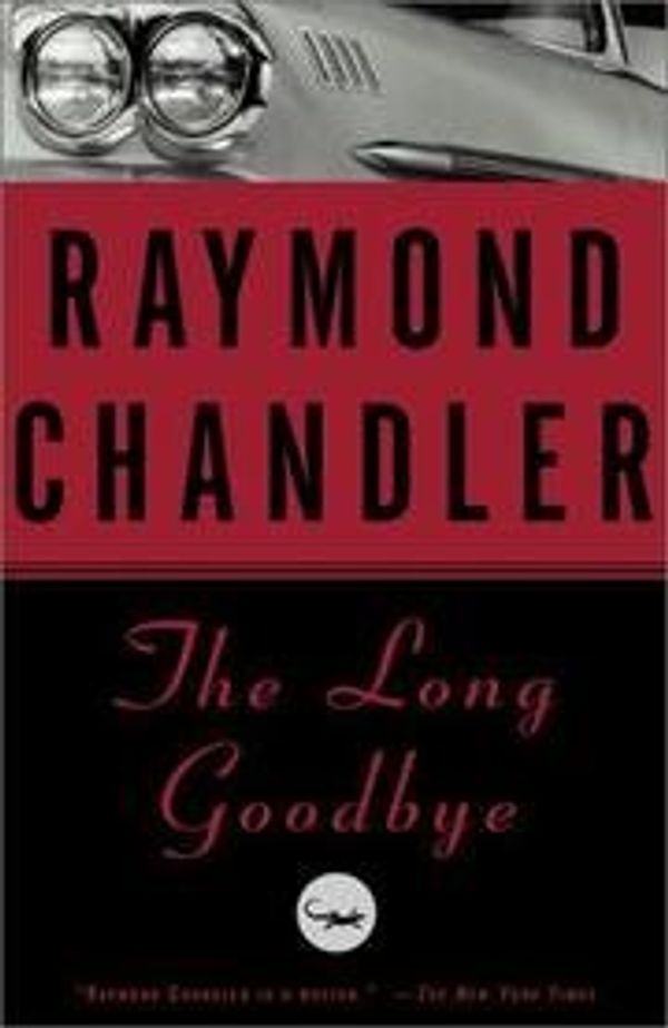 Cover Art for 9780394239101, The Long Goodbye by Raymond Chandler