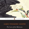 Cover Art for 9780140390247, The Last of the Mohicans by James Fenimore Cooper