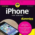 Cover Art for 9781119280194, iPhone For Seniors For Dummies by Dwight Spivey