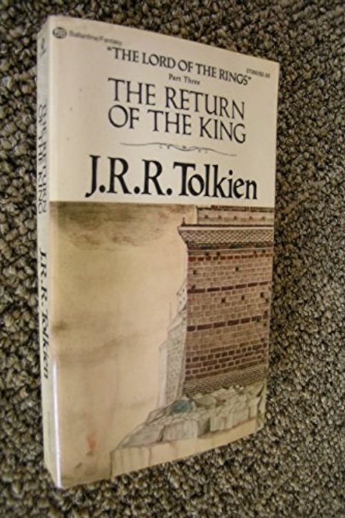 Cover Art for 9780345272607, The Return of the King by J.r.r. Tolkien