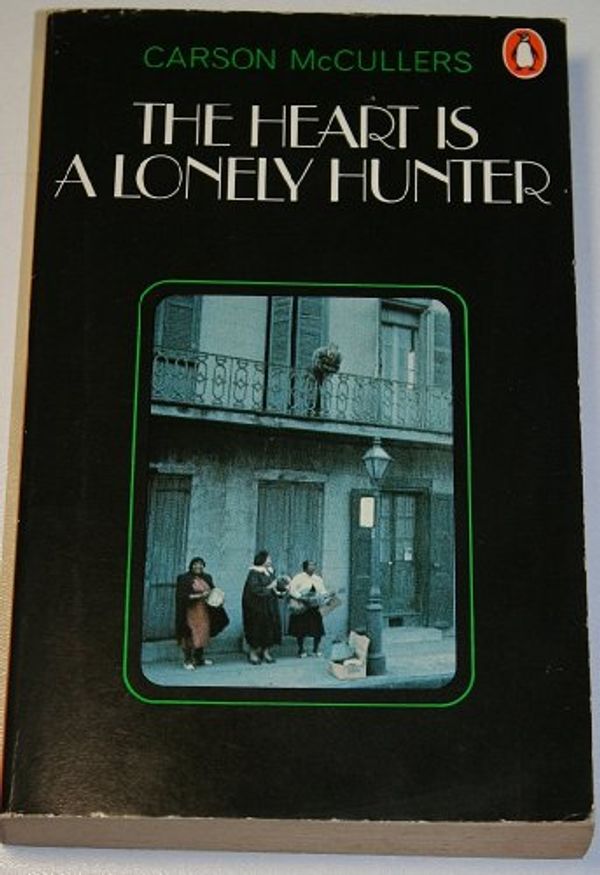 Cover Art for 9780140015669, Heart is a Lonely Hunter by Carson McCullers