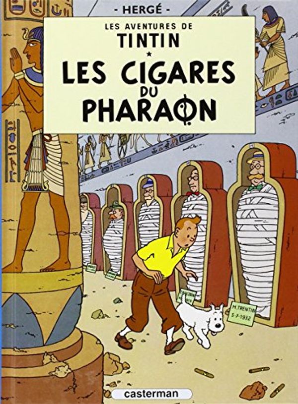 Cover Art for 9782203003064, Les Cigares Du Pharaon by Herge