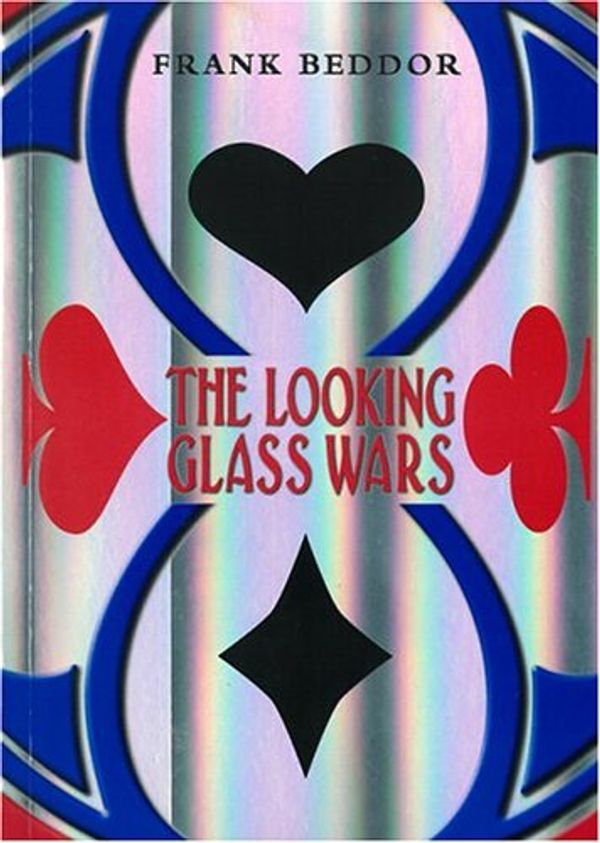 Cover Art for 9781405216470, The Looking Glass Wars by Frank Beddor