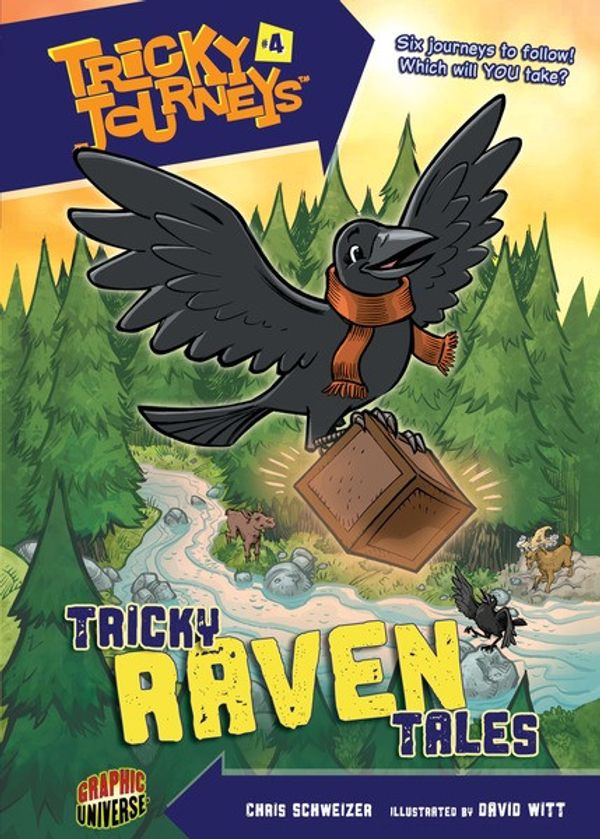 Cover Art for 9781467735520, 04 Tricky Raven Tales by Chris Schweizer, David Witt