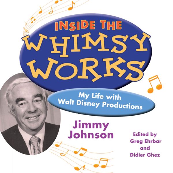 Cover Art for B00NQ7Z7RK, Inside the Whimsy Works: My Life with Walt Disney Productions (Unabridged) by Unknown