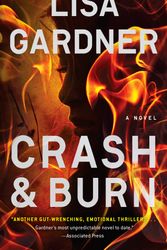 Cover Art for 9780451475688, Crash & Burn by Lisa Gardner