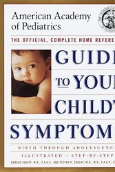 Cover Art for 9780375500329, Guide to Your Child's Symptoms by American Academy of Pediatrics
