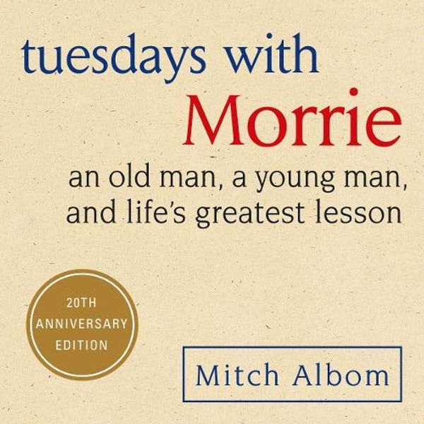 Cover Art for 9781405501811, Tuesdays with Morrie by Mitch Albom