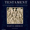 Cover Art for 9780190203825, The New TestamentA Historical Introduction to the Early Christia... by Bart D. Ehrman
