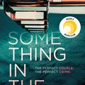 Cover Art for 9781471167195, Something in the Water by Catherine Steadman