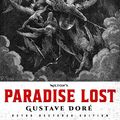 Cover Art for 9781592180851, Milton's Paradise Lost: Gustave DorĂ© Retro Restored Edition by John Milton