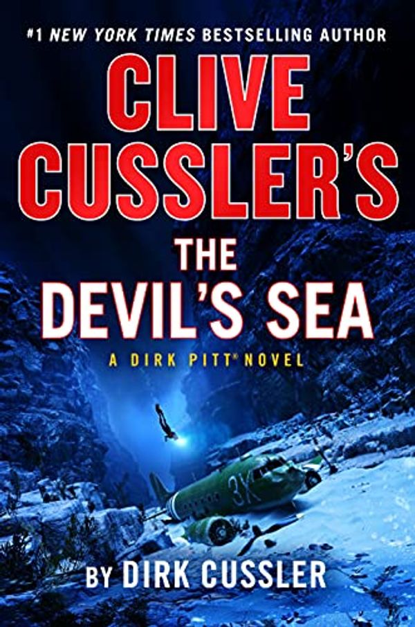 Cover Art for B08WHKKV4J, Clive Cussler's The Devil's Sea (Dirk Pitt Adventure Book 26) by Dirk Cussler
