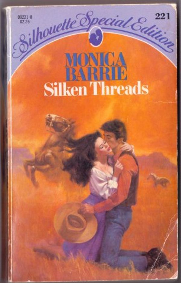 Cover Art for 9780373092215, Silken Threads (Silhouette Special Edition No. 221) by Monica Barrie