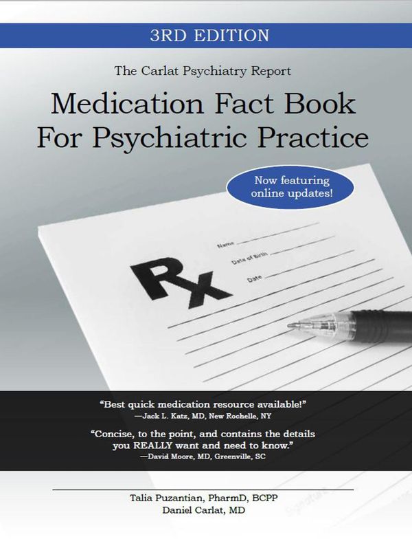 Cover Art for 9780997510607, Medication Fact Book for Psychiatric Practice by Daniel Carlat, Talia Puzantian