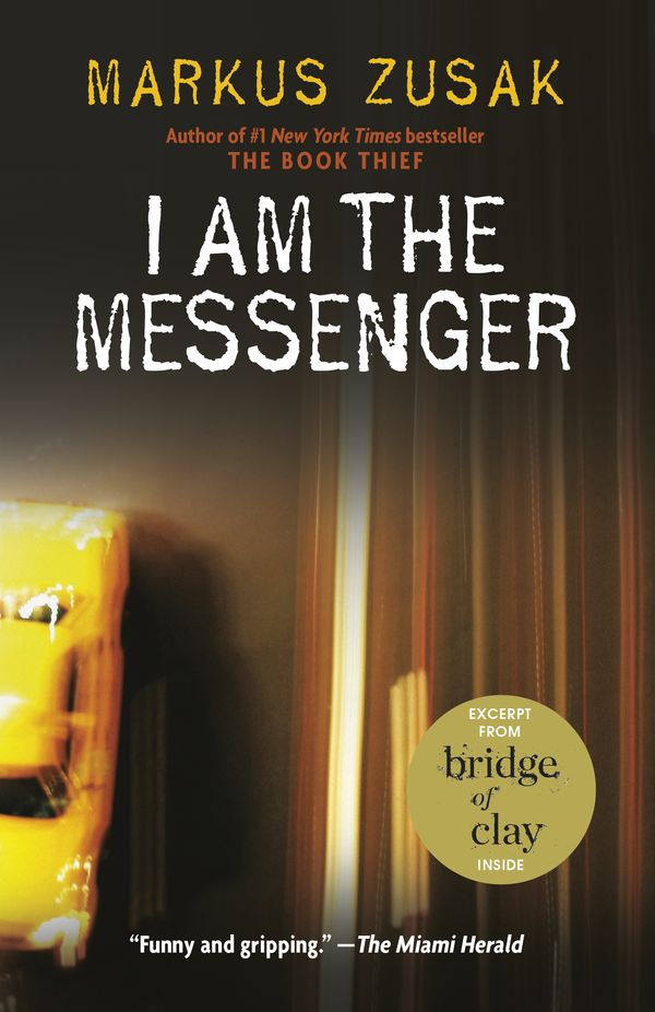 Cover Art for 9780375836671, I am the Messenger by Markus Zusak