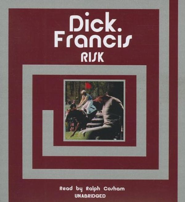 Cover Art for 9781470824631, Risk by Dick Francis