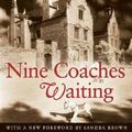 Cover Art for B001TLJXUW, Nine Coaches Waiting[9 COACHES WAITING][Paperback] by MaryStewart