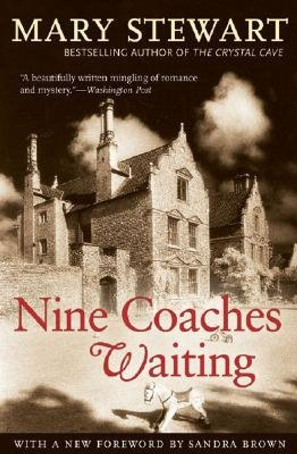 Cover Art for B001TLJXUW, Nine Coaches Waiting[9 COACHES WAITING][Paperback] by MaryStewart