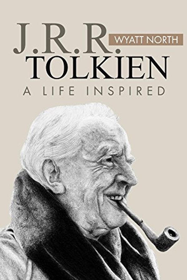 Cover Art for B00PZ8V830, J.R.R. Tolkien: A Life Inspired by Wyatt North