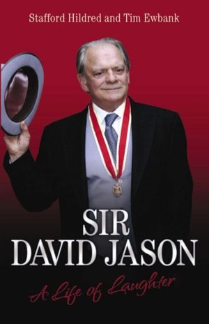 Cover Art for 9781844549436, Sir David Jason by Stafford Hildred, Tim Ewbank