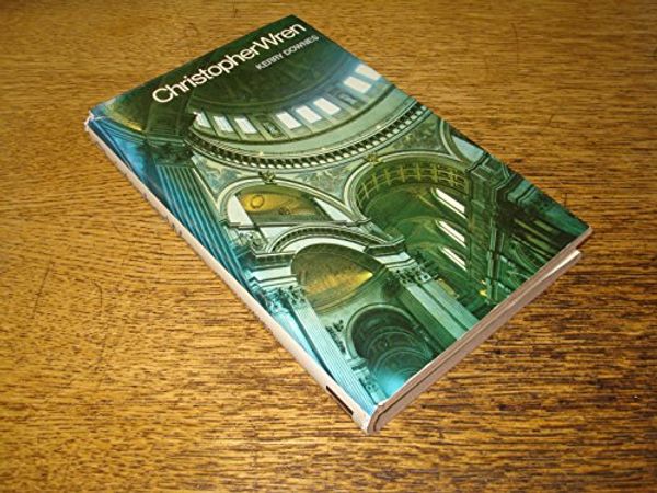 Cover Art for 9780713902334, Christopher Wren by Kerry Downes