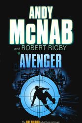 Cover Art for 9780552552233, Avenger by Robert Rigby, Andy McNab