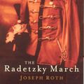 Cover Art for 9781862076051, Radetzky March by Joseph Roth