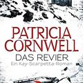 Cover Art for 9783442477395, Das Revier by Patricia Cornwell