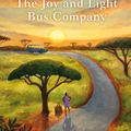 Cover Art for 9781408714430, The Joy and Light Bus Company by Alexander McCall Smith