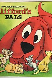 Cover Art for 9780590335829, Cliffords Pals by Norman Bridwell