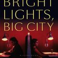 Cover Art for 9781408889398, Bright Lights, Big City by Jay McInerney