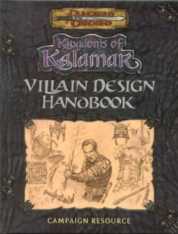 Cover Art for 9781889182124, Villain Design Handbook (Dungeons & Dragons: Kingdoms of Kalamar Supplement) by 
