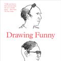 Cover Art for 9781863958820, Drawing FunnyA Guide to Making Your Terrible Little Cartoons... by Oslo Davis
