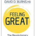 Cover Art for 9781683732884, Feeling Great by David Burns
