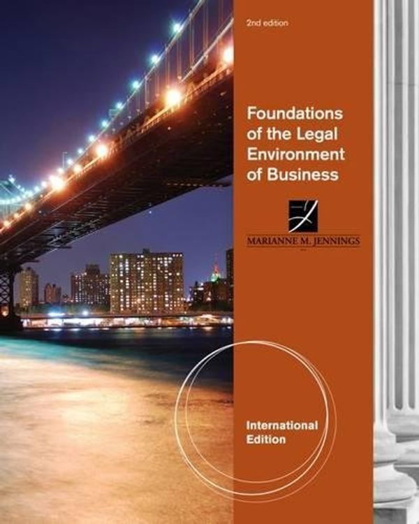 Cover Art for 9781133187530, Foundations of the Legal Environment of Business by Marianne Jennings