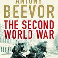 Cover Art for 9781780225647, The Second World War by Antony Beevor