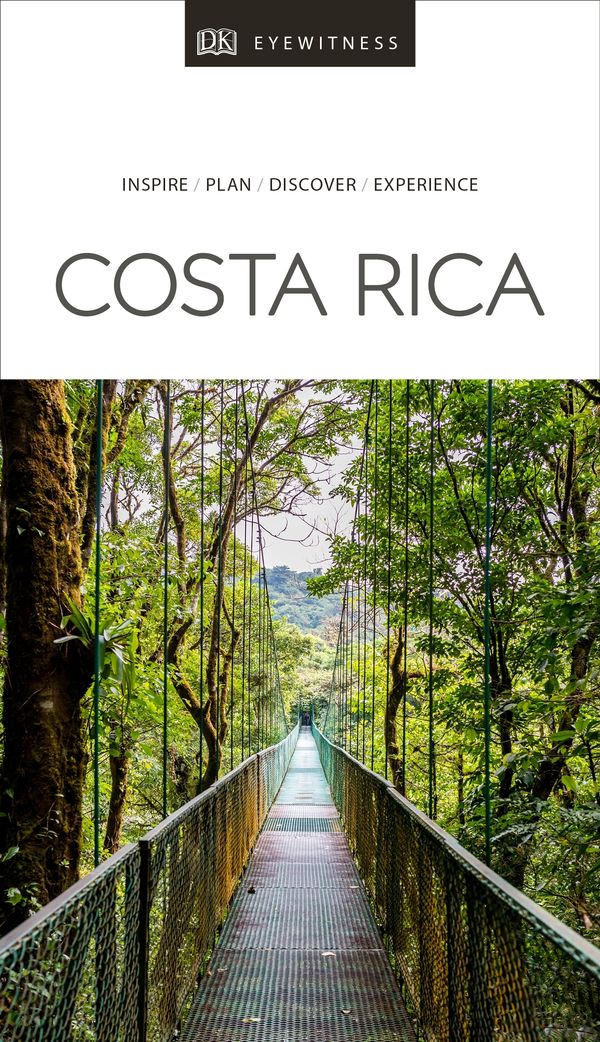Cover Art for 9780241368817, DK Eyewitness Travel Guide Costa Rica (DK Eyewitness Travel Guides. Costa Rica) by Dk