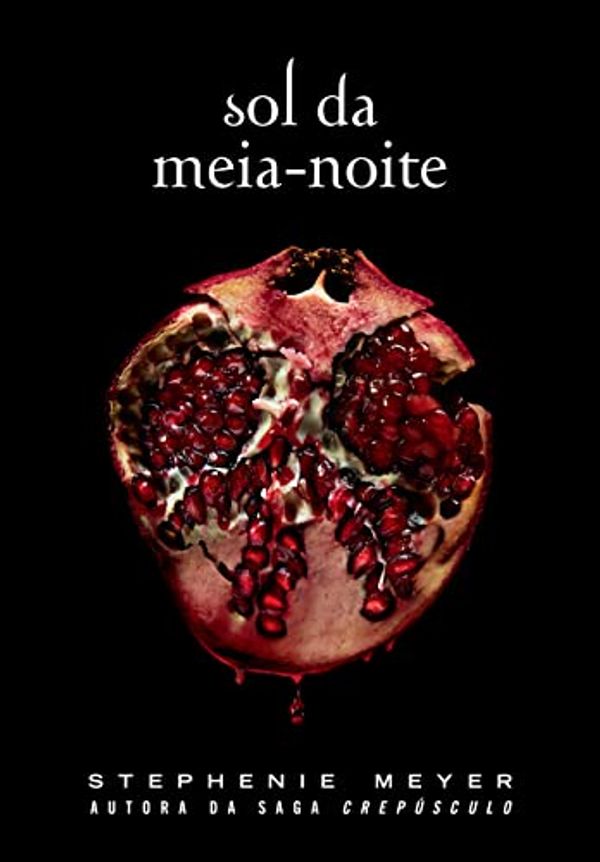 Cover Art for B088P472JN, Sol da Meia-Noite: (Midnight Sun) (Portuguese Edition) by Stephenie Meyer