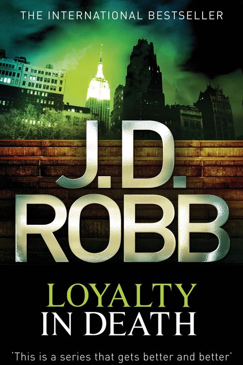 Cover Art for 9780749956110, Loyalty In Death: 9 by J. D. Robb