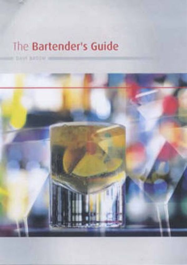 Cover Art for 9781842227367, The Bartender's Guide by Dave Broom