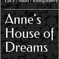 Cover Art for B07ZFW8CD7, Anne's House of Dreams by Lucy Maud Montgomery