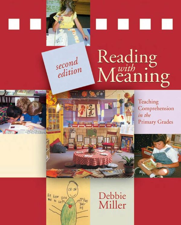 Cover Art for 9781571109774, Reading with Meaning by Debbie Miller