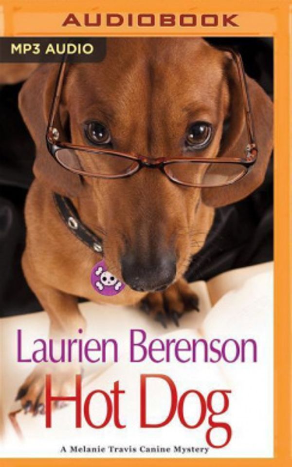 Cover Art for 9781536656183, Hot Dog by Laurien Berenson