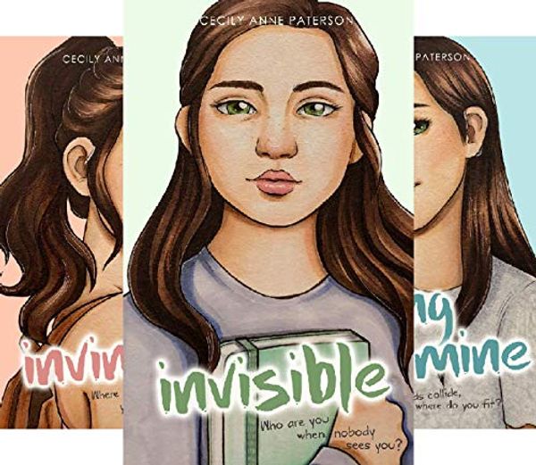 Cover Art for B072W4BMQK, Invisible (3 Book Series) by Cecily Anne Paterson