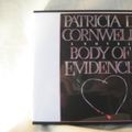 Cover Art for B008HA5U50, Body of Evidence by Patricia Cornwell Unabridged CD Audiobook (Scarpetta Series, Book 2) by Patricia Cornwell